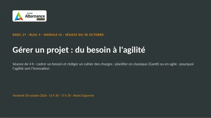 Planche 1 : Gérer un projet : du besoin à l'agilité