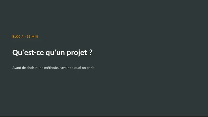 Planche 5 : Qu'est-ce qu'un projet ?